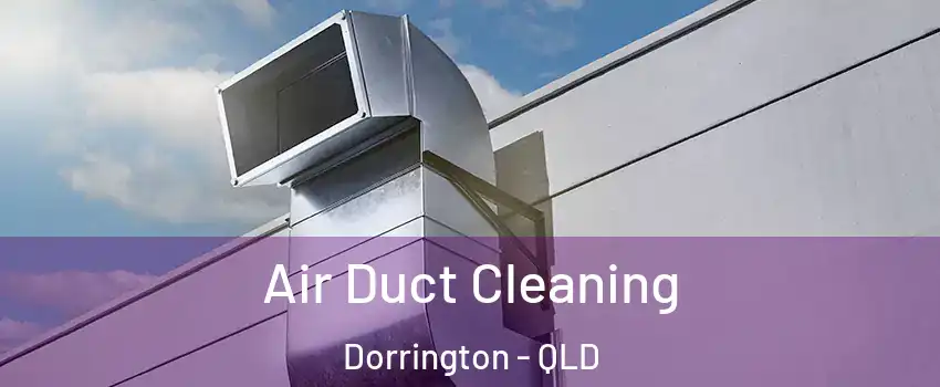 Air Duct Cleaning Dorrington - QLD