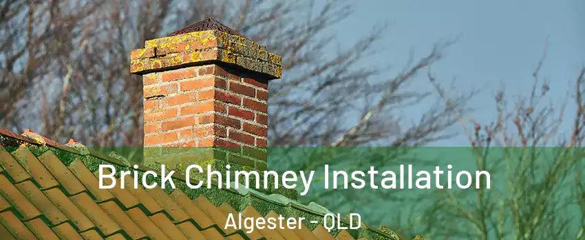 Brick Chimney Installation Algester - QLD