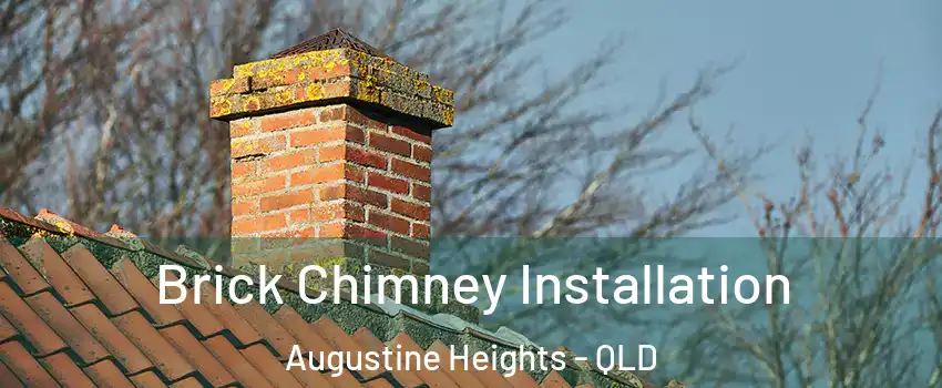 Brick Chimney Installation Augustine Heights - QLD