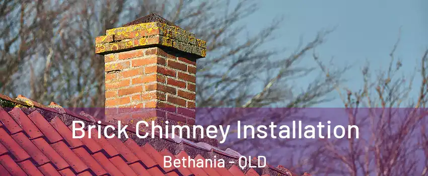 Brick Chimney Installation Bethania - QLD