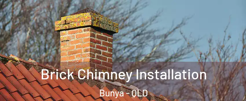Brick Chimney Installation Bunya - QLD