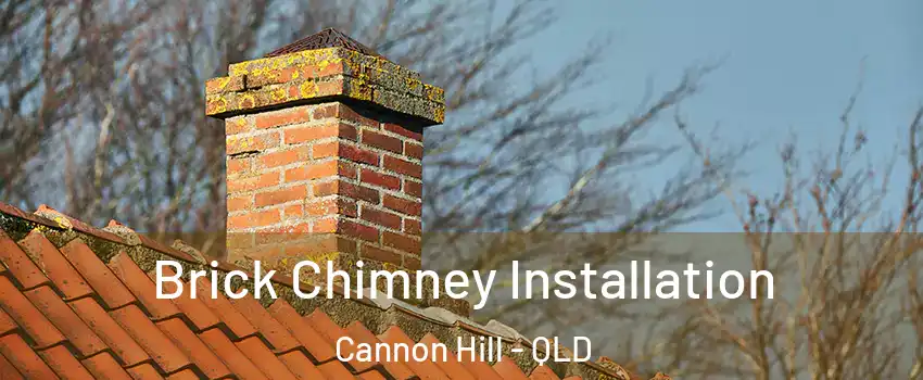 Brick Chimney Installation Cannon Hill - QLD