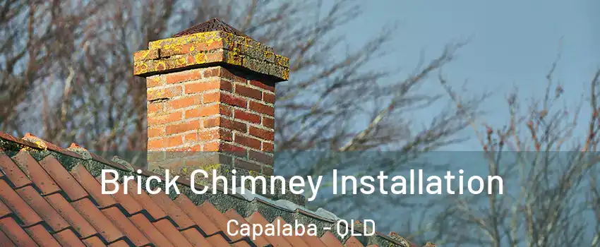 Brick Chimney Installation Capalaba - QLD