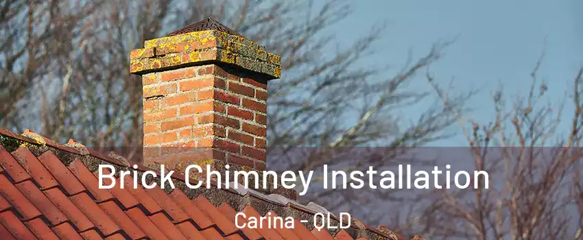 Brick Chimney Installation Carina - QLD