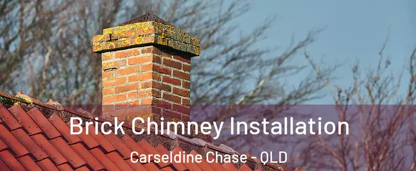 Brick Chimney Installation Carseldine Chase - QLD
