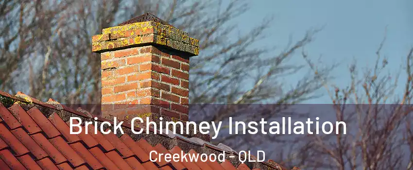 Brick Chimney Installation Creekwood - QLD