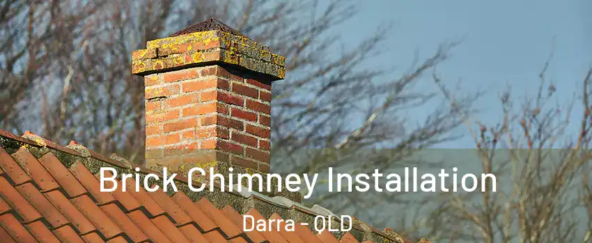Brick Chimney Installation Darra - QLD