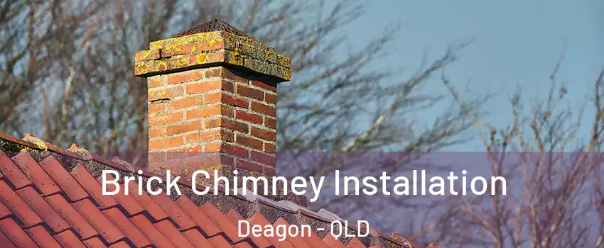 Brick Chimney Installation Deagon - QLD