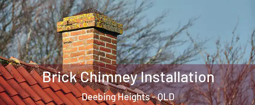 Brick Chimney Installation Deebing Heights - QLD