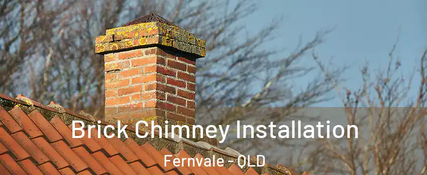 Brick Chimney Installation Fernvale - QLD
