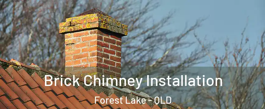 Brick Chimney Installation Forest Lake - QLD