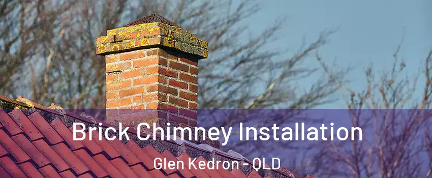 Brick Chimney Installation Glen Kedron - QLD