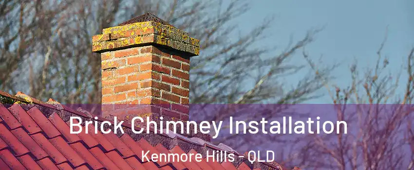 Brick Chimney Installation Kenmore Hills - QLD