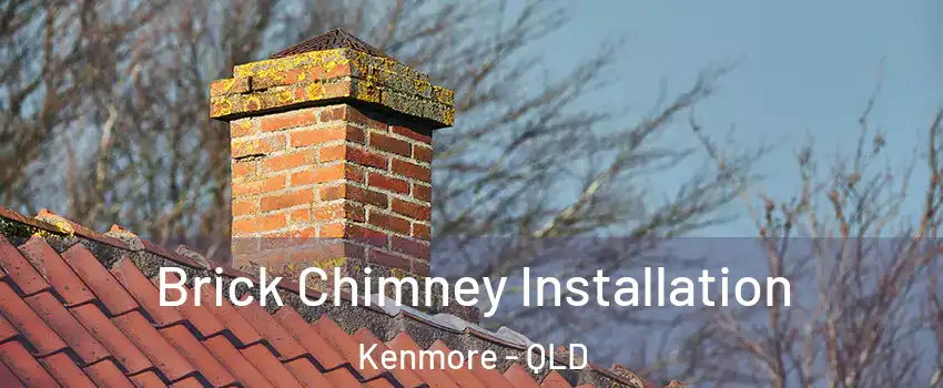 Brick Chimney Installation Kenmore - QLD