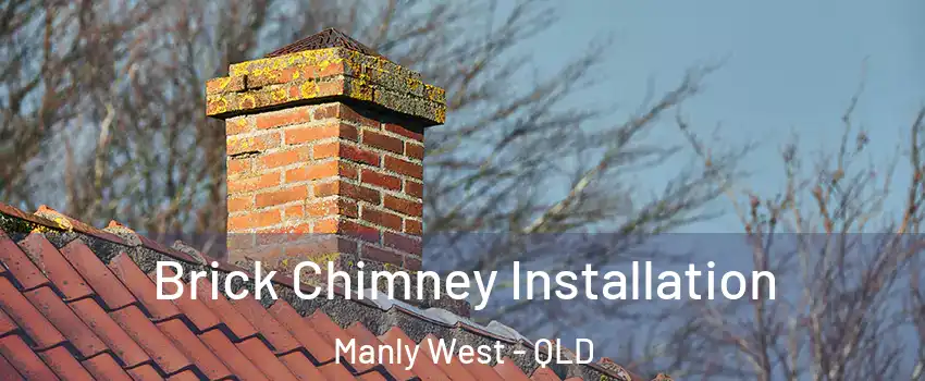 Brick Chimney Installation Manly West - QLD