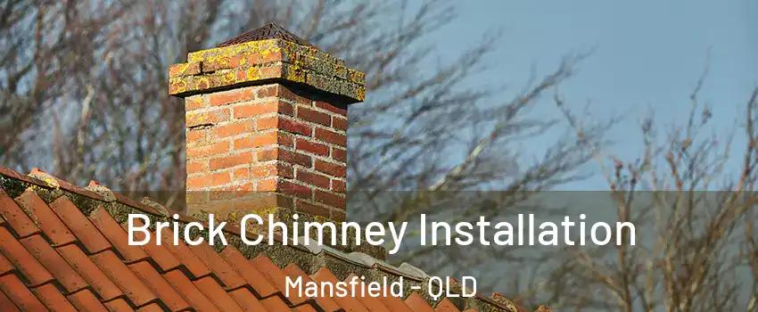 Brick Chimney Installation Mansfield - QLD