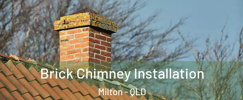 Brick Chimney Installation Milton - QLD