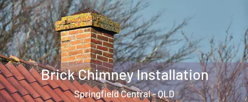 Brick Chimney Installation Springfield Central - QLD