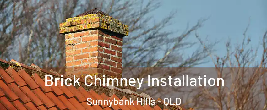 Brick Chimney Installation Sunnybank Hills - QLD