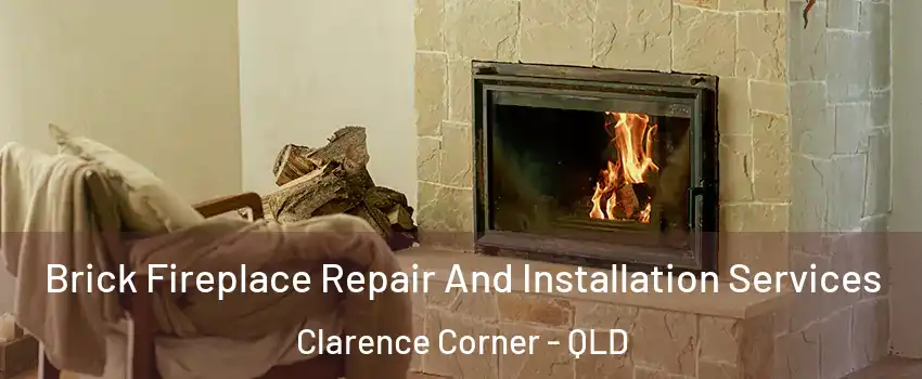 Brick Fireplace Repair And Installation Services Clarence Corner - QLD