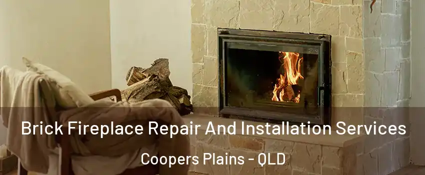 Brick Fireplace Repair And Installation Services Coopers Plains - QLD