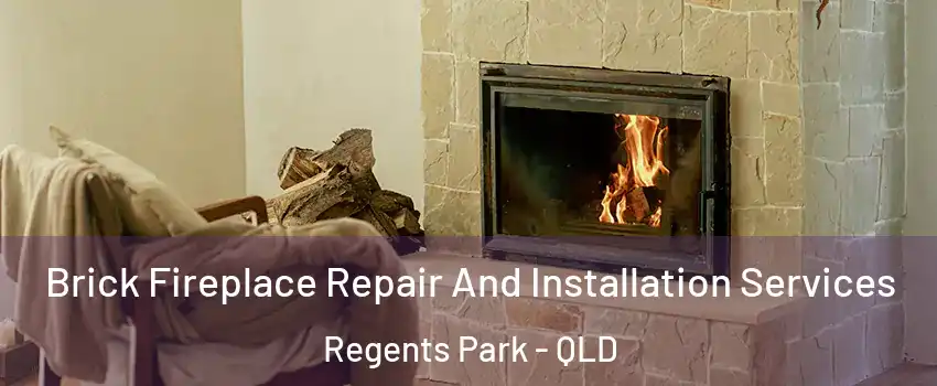 Brick Fireplace Repair And Installation Services Regents Park - QLD