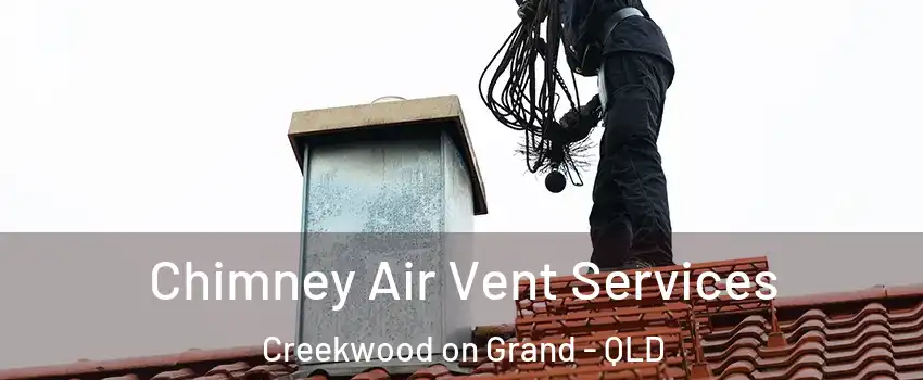 Chimney Air Vent Services Creekwood on Grand - QLD