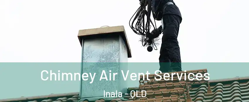 Chimney Air Vent Services Inala - QLD