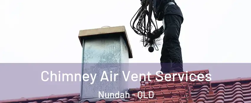 Chimney Air Vent Services Nundah - QLD