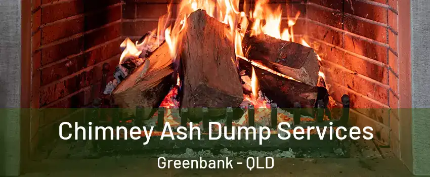 Chimney Ash Dump Services Greenbank - QLD