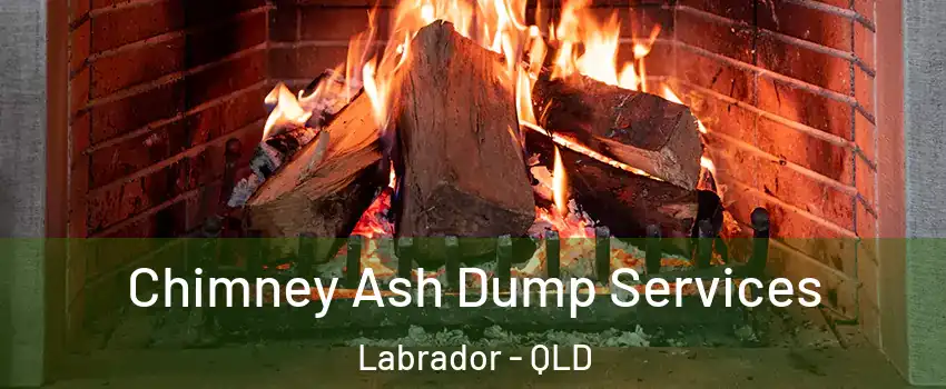 Chimney Ash Dump Services Labrador - QLD