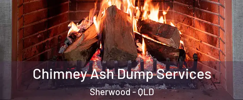 Chimney Ash Dump Services Sherwood - QLD