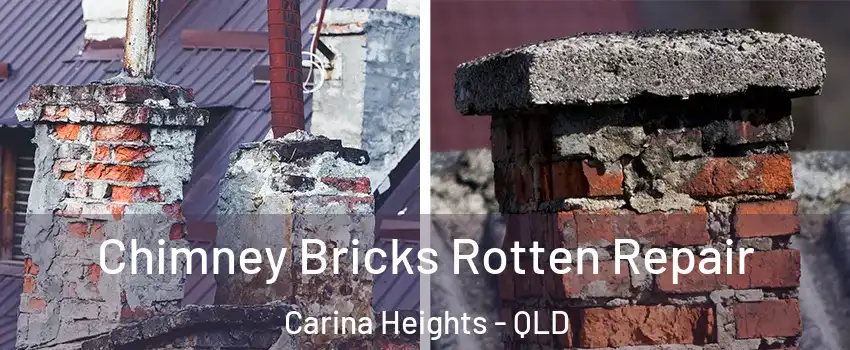 Chimney Bricks Rotten Repair Carina Heights - QLD