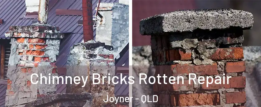 Chimney Bricks Rotten Repair Joyner - QLD