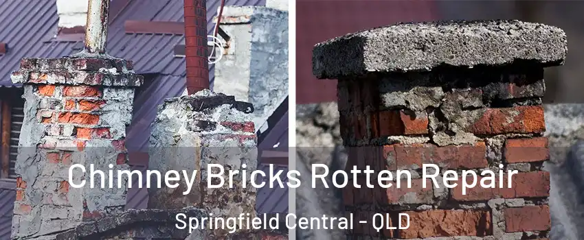 Chimney Bricks Rotten Repair Springfield Central - QLD