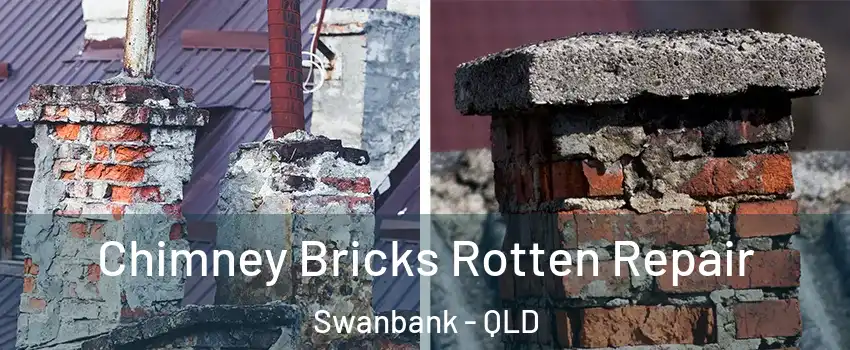 Chimney Bricks Rotten Repair Swanbank - QLD