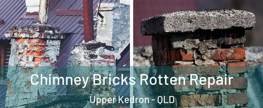 Chimney Bricks Rotten Repair Upper Kedron - QLD