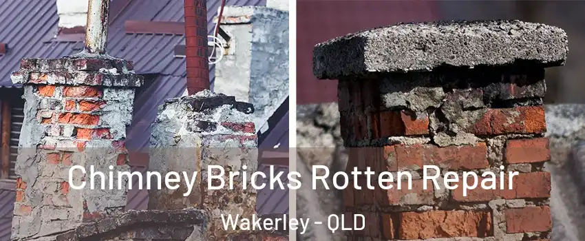 Chimney Bricks Rotten Repair Wakerley - QLD