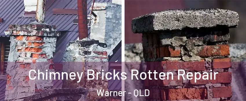 Chimney Bricks Rotten Repair Warner - QLD