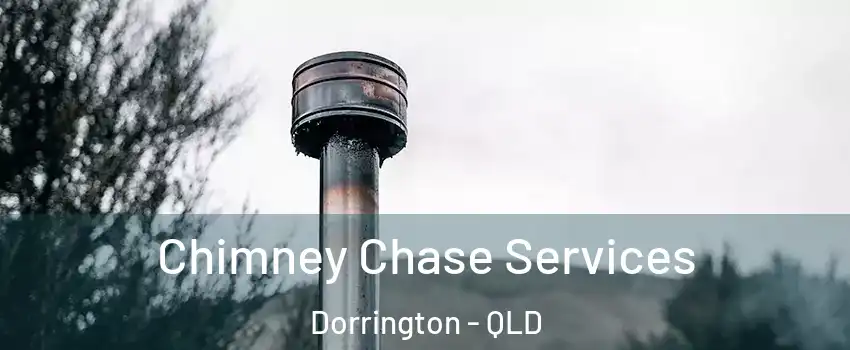 Chimney Chase Services Dorrington - QLD