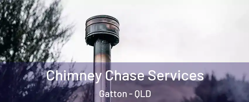 Chimney Chase Services Gatton - QLD