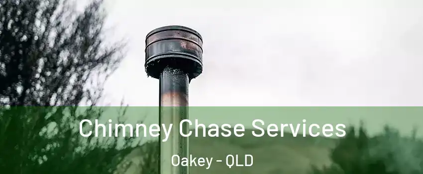Chimney Chase Services Oakey - QLD