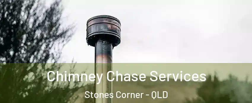 Chimney Chase Services Stones Corner - QLD