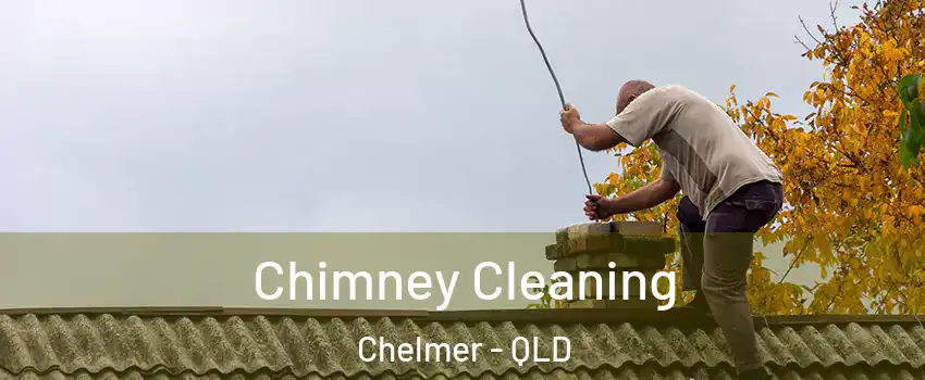 Chimney Cleaning Chelmer - QLD