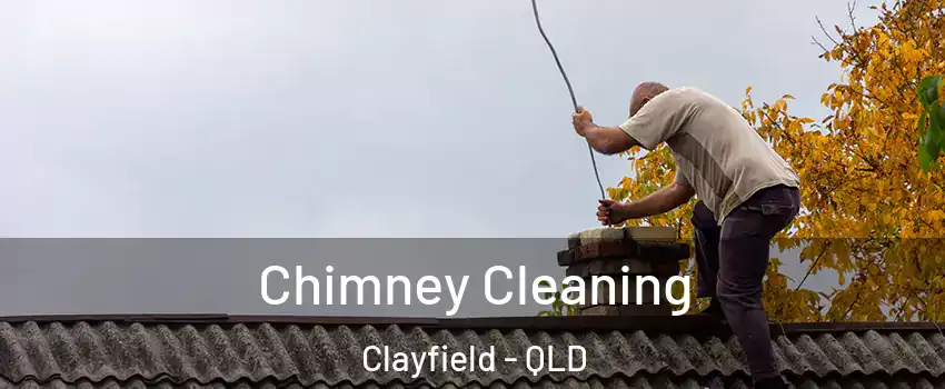 Chimney Cleaning Clayfield - QLD