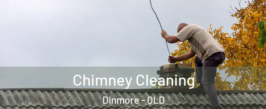 Chimney Cleaning Dinmore - QLD