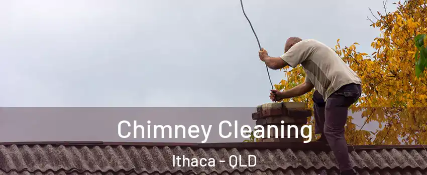 Chimney Cleaning Ithaca - QLD