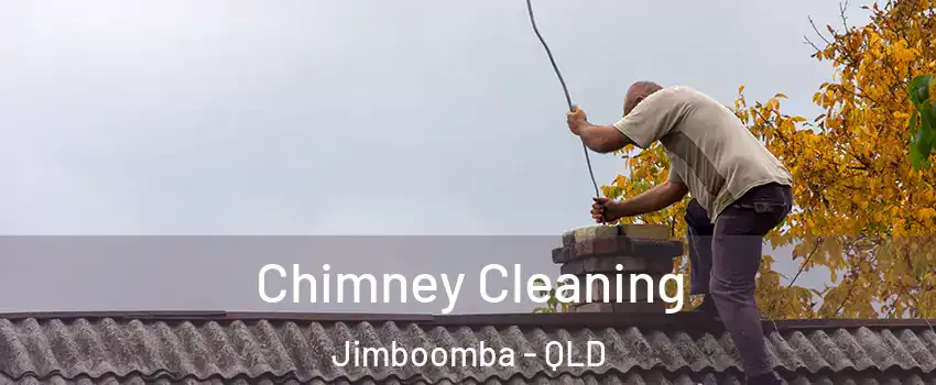 Chimney Cleaning Jimboomba - QLD