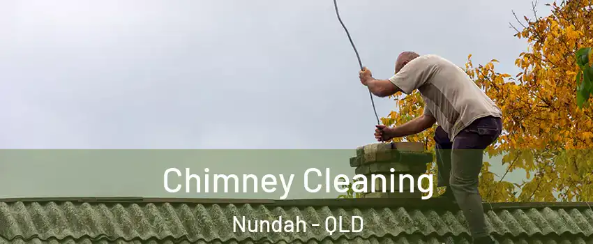 Chimney Cleaning Nundah - QLD