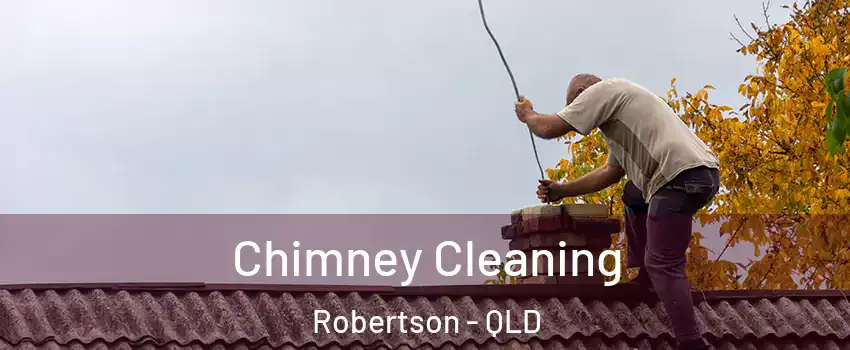 Chimney Cleaning Robertson - QLD